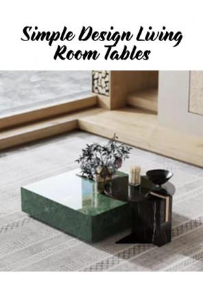 Simple Design Living Room Tables